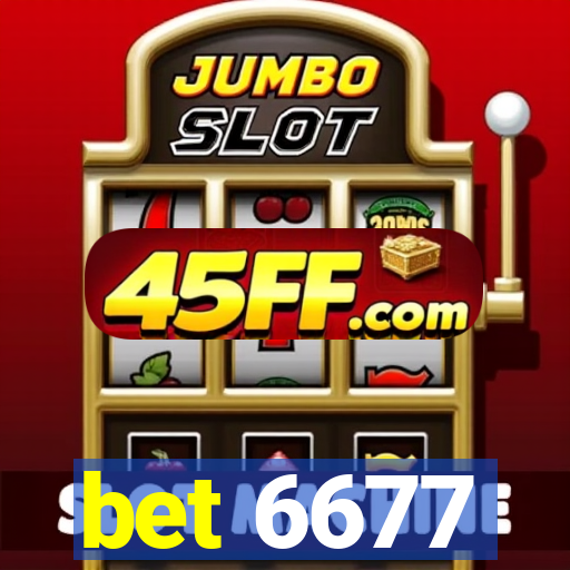 bet 6677